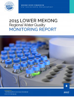 2015 Lower Mekong Regional Water Quality Monitoring Report 