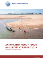 Annual Mekong Hydrology, Flood and Drought Report 2019: Drought in the Lower Mekong Basin