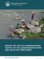 Report on the 2017 Biomonitoring Survey of the Lower Mekong River Basin and Selected Tributaries