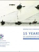 Mekong River Commission 15 Years Of Cooperation For Sustainable Development 1995-2010