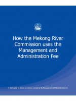 How the Mekong River Commission uses the Management and Administration Fee