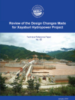 Review of the Design Change Made for Xayaburi Hydropower Project: A Technical Reference Paper No.65