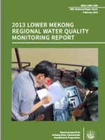 2013 Lower Mekong Regional Water Quality Monitoring Report 