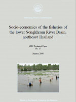 Socio-economics of the Fisheries of the Lower Songkhram River Basin, Northeast Thailand