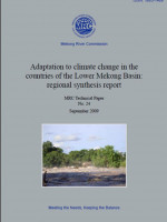 Adaptation to Climate Change in the Countries of the Lower Mekong River Basin: Regional Synthesis Report