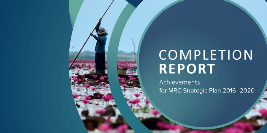 Completion Report for the Mekong River Commission’s Strategic Plan 2016–2020 